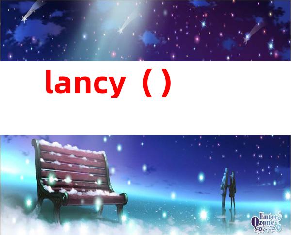 lancy()